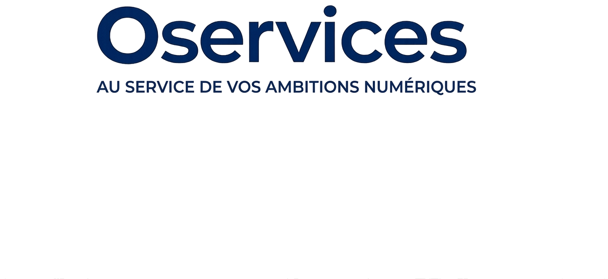 Oservices — Au service de vos ambitions numériques